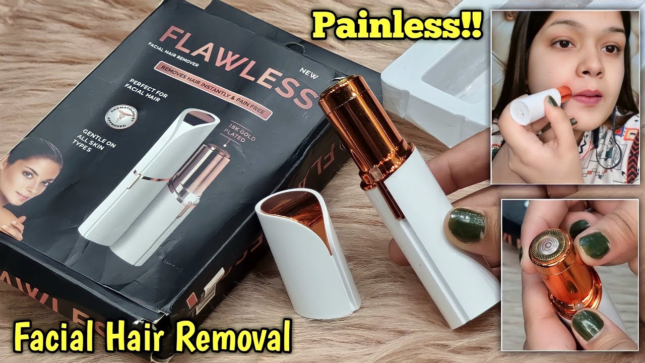 Flawless Facial Hair Remover